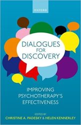 Picture of book cover for Dialogues for Discovery: Improving Psychotherapy's Effectiveness, edited by Christine A. Padesky & Helen Kennerley
